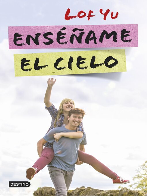 Title details for Enséñame el cielo by Lof Yu - Wait list